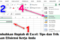 Cara Menambahkan Rupiah di Excel: Tips dan Trik untuk Meningkatkan Efisiensi Kerja Anda