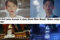 Hotel Del Luna Season 2 atau Hotel Blue Moon? Mana yang Lebih Menarik?