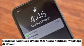 Download Notifikasi iPhone WA: Suara Notifikasi WhatsApp di iPhone